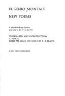 Cover of: New poems: a selection from Satura and Diario del '71 e del '72