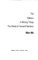The stillness in moving things by Mills, William