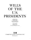 Cover of: Wills of the U.S. Presidents