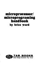 Cover of: Microprocessor/microprograming handbook by Brice Ward