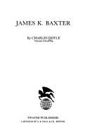 Cover of: James K. Baxter