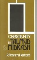 Christianity in Talmud and Midrash by R. Travers Herford