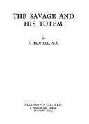 Cover of: The savage and his totem