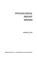 Psychological report writing by Norman Tallent