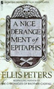 Cover of: A Nice Derangement of Epitaphs by Edith Pargeter, Edith Pargeter