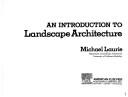 Cover of: An introduction to landscape architecture
