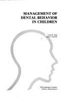 Cover of: Management of dental behavior in children