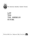 Cover of: Law and the American future