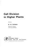 Cover of: Cell division in higher plants