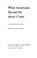 Cover of: What Americans should do about crime