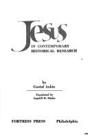 Cover of: Jesus in contemporary historical research by Gustaf Aulén