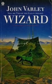 Cover of: Wizard Volume Two of the Gaean Trilogy