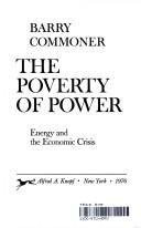 Cover of: The poverty of power by Barry Commoner