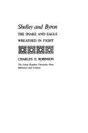 Cover of: Shelley and Byron: the snake and eagle wreathed in fight