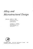 Cover of: Alloy and microstructural design