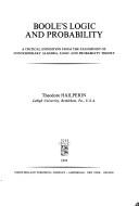 Cover of: Boole's logic and probability by Theodore Hailperin