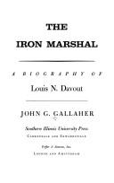 Cover of: The iron marshal by John G. Gallaher