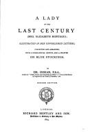 Cover of: A lady of the last century (Mrs. Elizabeth Montagu): illustrated in her unpublished letters