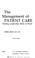 Cover of: The management of patient care