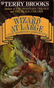 Cover of: WIZARD AT LARGE (ORBIT BOOKS) by Terry Brooks