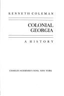 Cover of: Colonial Georgia by Kenneth Coleman