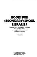 Cover of: Books for secondary school libraries