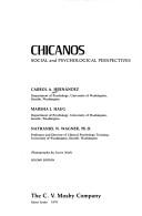 Cover of: Chicanos: social and psychological perspectives