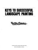 Keys to successful landscape painting by Foster Caddell