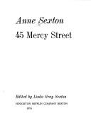 Cover of: 45 Mercy Street by Anne Sexton