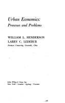 Cover of: Urban economics: processes and problems by William Leroy Henderson