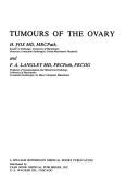 Tumours of the ovary by H. Fox