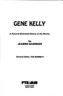 Cover of: Gene Kelly | Jeanine Basinger