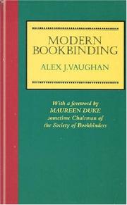 Modern bookbinding by Alex J. Vaughan