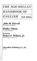 Cover of: The Macmillan handbook of English by John M. Kierzek