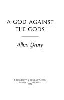 A god against the gods by Allen Drury
