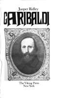 Cover of: Garibaldi. by Jasper Ridley