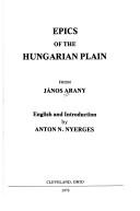 Cover of: Epics of the Hungarian plain | Arany, JaМЃnos.