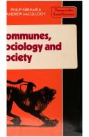Cover of: Communes, sociology, and society by Philip Abrams