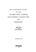 Cover of: An illustrated guide to the International standard bibliographic description for monographs