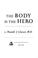 Cover of: The body is the hero