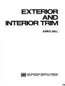 Cover of: Exterior and interior trim