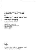 Cover of: Mortality patterns in national populations: with special reference to recorded causes of death