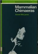 Cover of: Mammalian chimaeras by Anne McLaren
