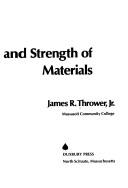 Technical statics and strength of materials by James R. Thrower