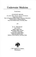 Underwater medicine by Miles, Stanley M.D.