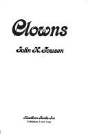 Cover of: Clowns by John H. Towsen