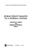 Cover of: Public policy making in a Federal system