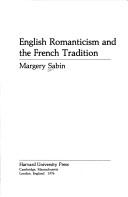 Cover of: English romanticism and the French tradition by Margery Sabin