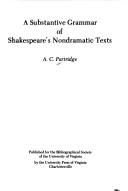 Cover of: A substantive grammar of Shakespeare's nondramatic texts