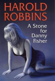 Cover of: A Stone for Danny Fisher by Harold Robbins